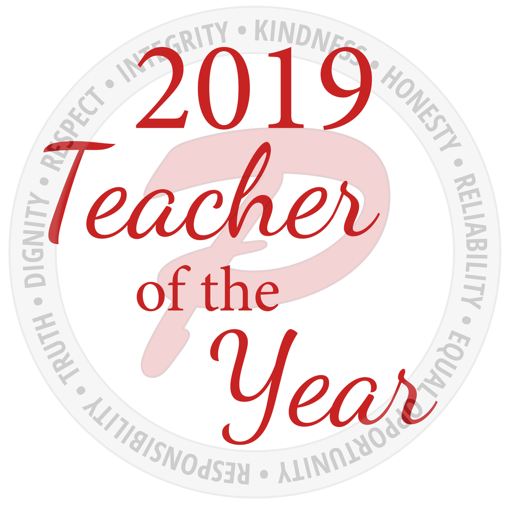 2019 Teacher of the Year and 2018 R.O.S.E. Awards