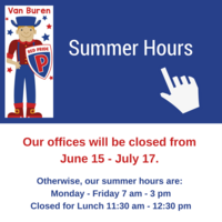 Van Buren Summer Hours