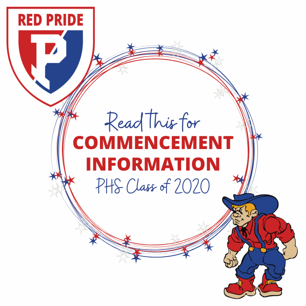 Read this for Commencement Information, PHS Class of 2020
