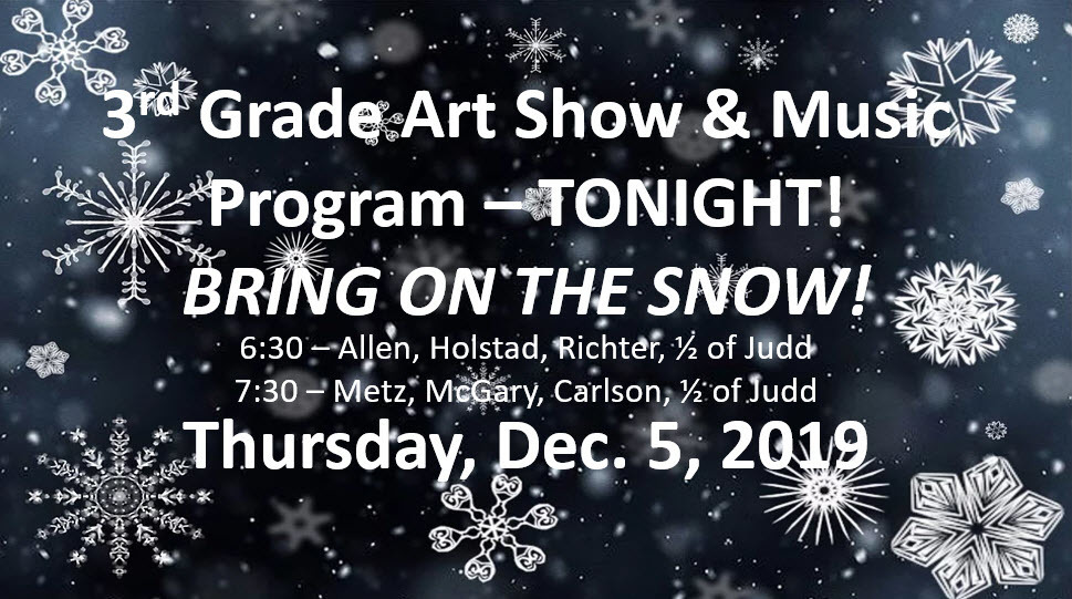 3rd Grade Music Program & Art Show