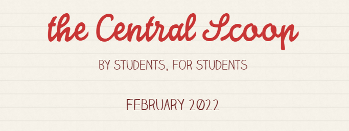 February Issue of Central's Newspaper Club