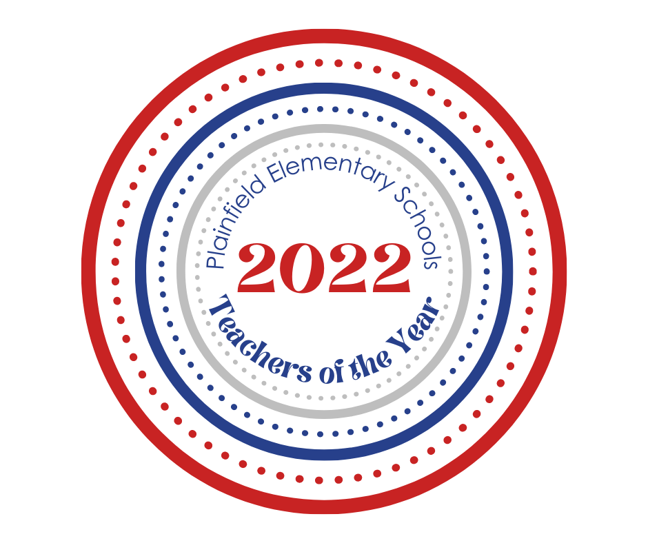 2022 Plainfield Elementary Schools Teachers of the Year