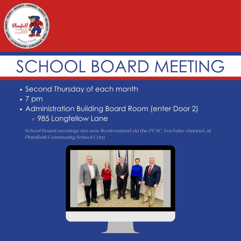 School Board meeting reminder - 2nd Thursday of each month, 7 pm in the Administration Building board room (enter Door 2).