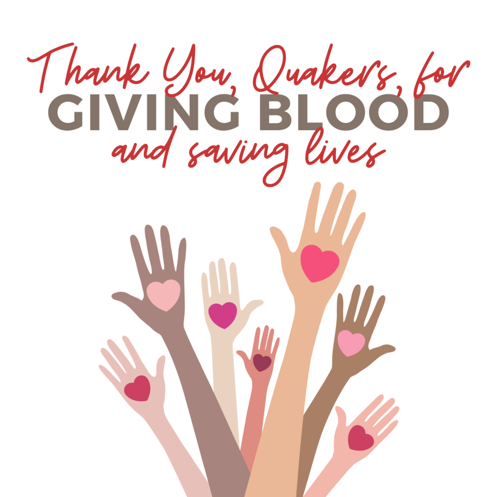 Thank you, Quakers, for giving blood and saving lives